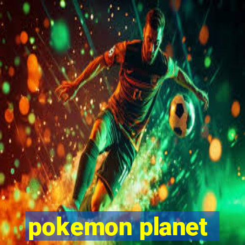 pokemon planet